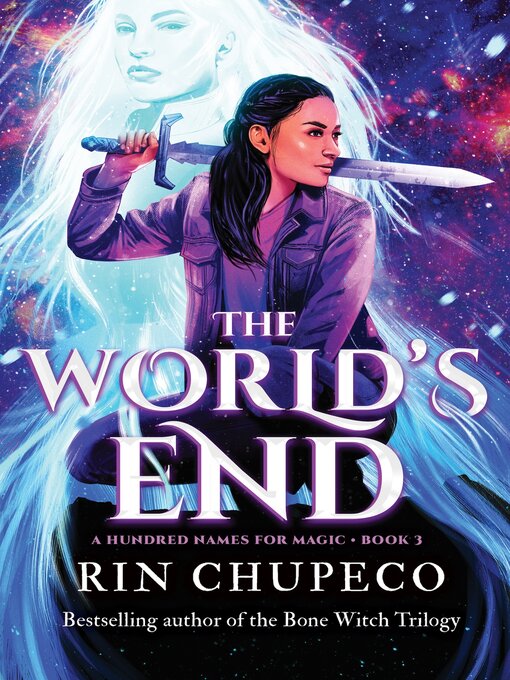 Title details for The World's End by Rin Chupeco - Available